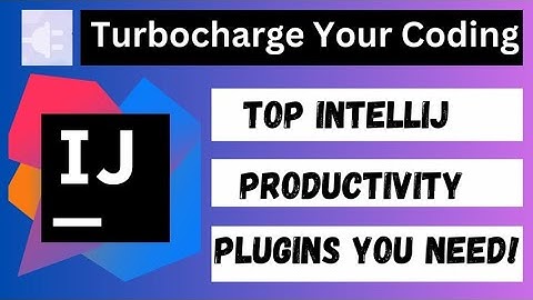 Best Productivity Boosting IntelliJ IDEA Plugins