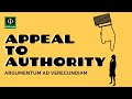 Appeal to Authority (See links below for more video lectures on Types of Informal Fallacies)