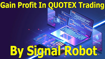 Gain Profit In QUOTEX Binary Trading By Robot Cross Signal Ultimate