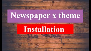 newspaper x theme installation bangla | tech bari screenshot 5