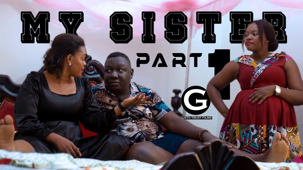 MY SISTER PART 1 TRANSLATED BY VJ SMK   NEW UGANDAN  FAMILY EDUCATIVE FILM  KBS TV