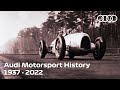 Audi motorsport history  19372022