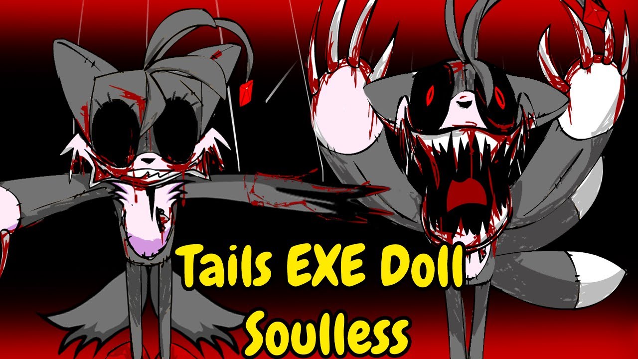 FNF Sonic.EXE 2.5/3.0 Cancelled Update Tails Doll - Soulless (SFC) (4k) 