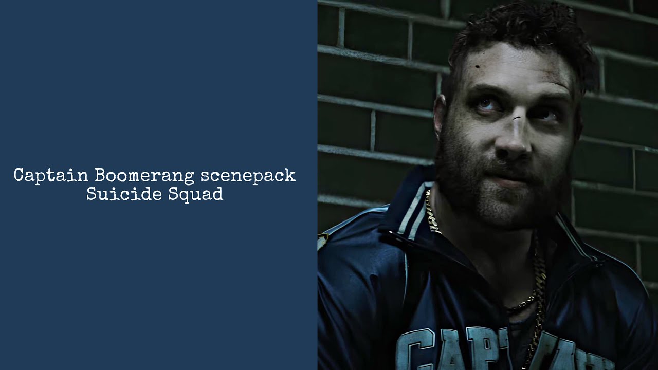 Captain Boomerang scenepack (Suicide Squad) 1440p - YouTube