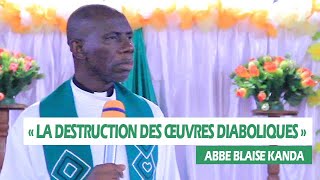 LA DESTRUCTION DES ŒUVRES DIABOLIQUES