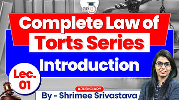 Law of Torts | Lecture 1 | Introduction | LLB | B.A.LLB
