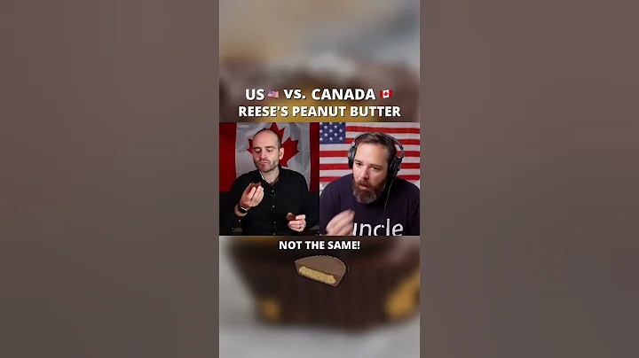 American vs. Canadian Reeses Peanut Butter Cup