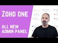 The All New Zoho One Admin Panel Demo