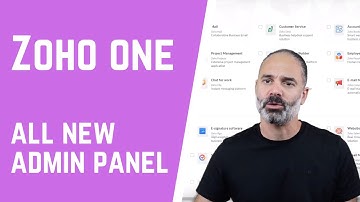 The All New Zoho One Admin Panel Demo