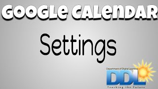 Google Calendar Settings