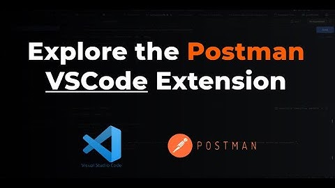 VSCode Now Has A Postman Extension