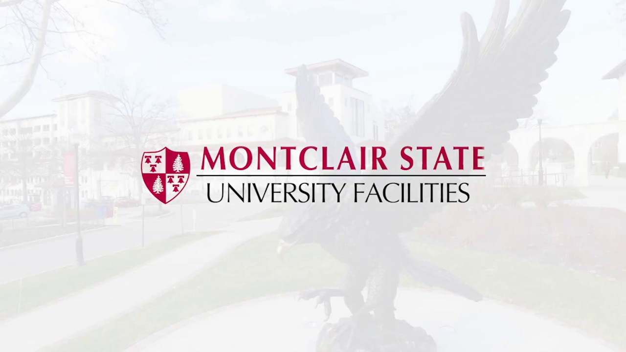 Facilities Services – University Facilities - Montclair State