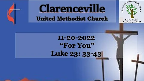 SERMON: 11-20-2022 For You Luke 23: 33-43