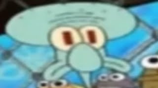 Hi squidward