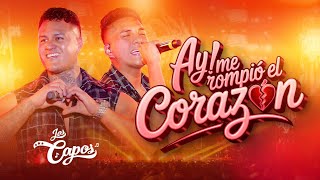 ♫ Ay se me rompió el corazón - Agrupación Los Capos / Aniv. Ever Soncco Lima🇵🇪