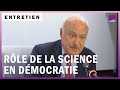 Quel rôle joue la science en démocratie ?