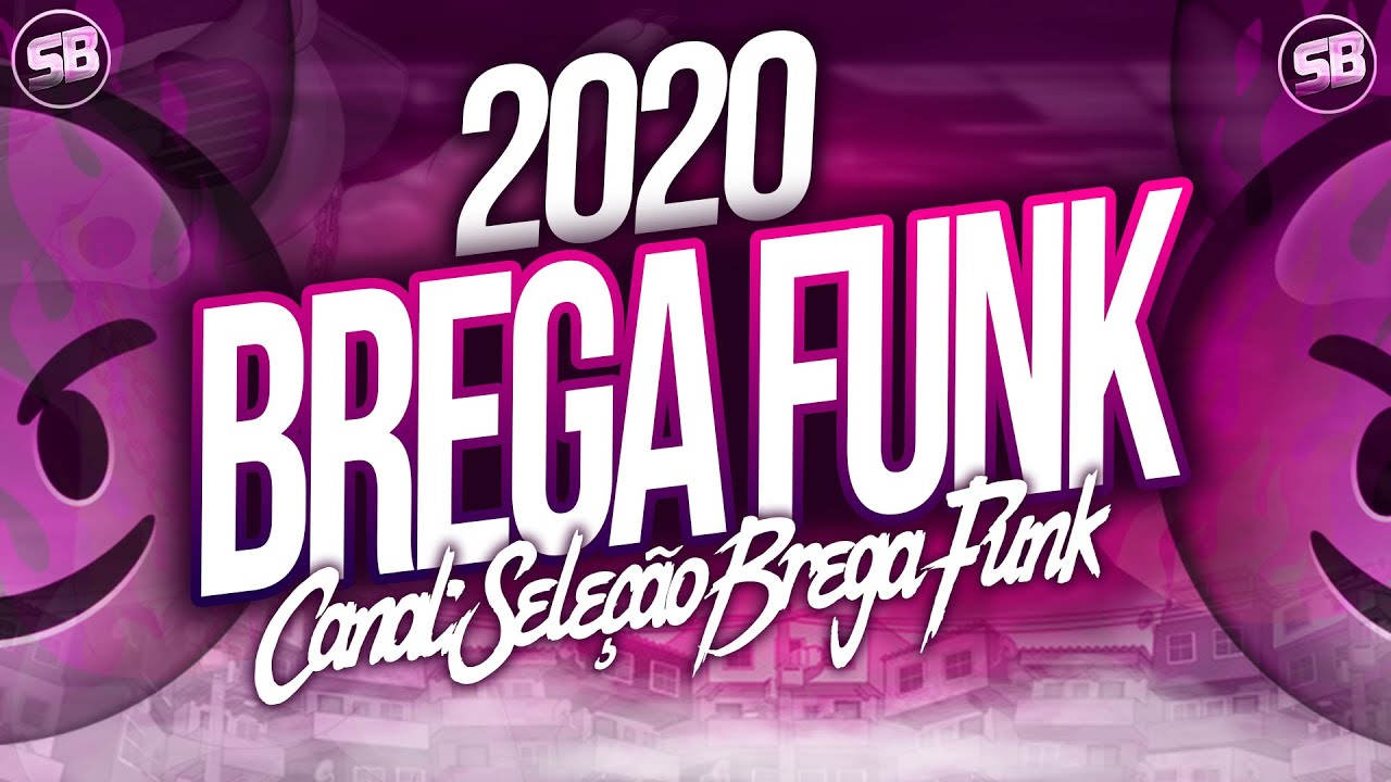 Brega Funk 2020 Baixar Cd / Pin On Brega - Baixar musicas de funk 2020 baixar musica mp3 & mp4 ...