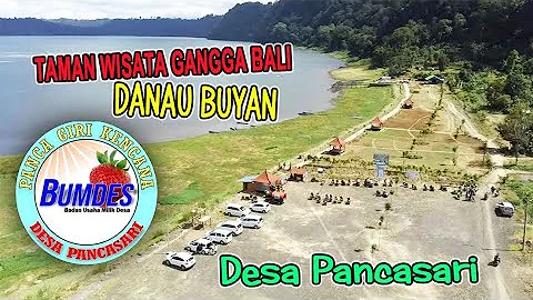 Taman Wisata Gangga Bali DANAU BUYAN Pancasari