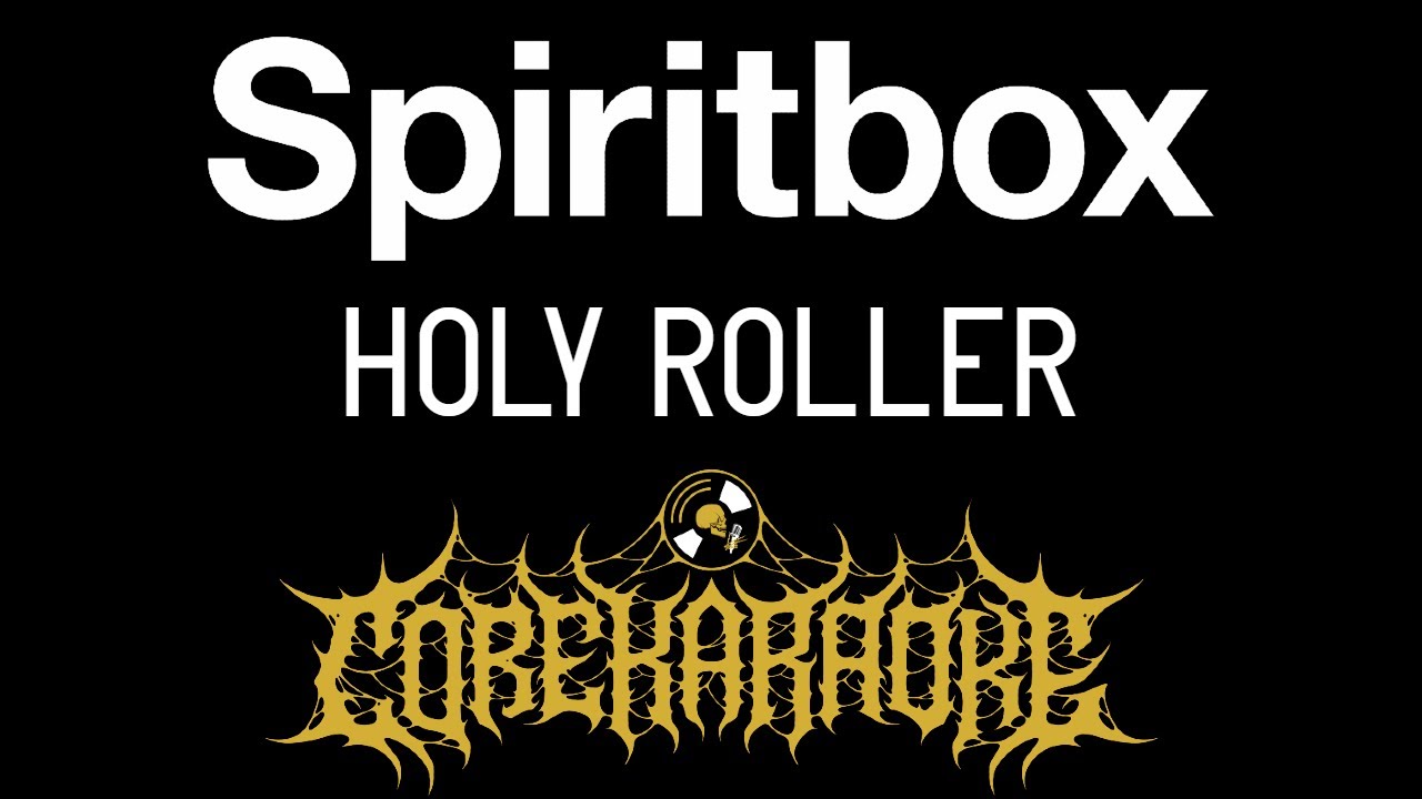 Spiritbox - Holy Roller [Karaoke Instrumental]