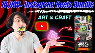 ? Free 10,000+ Reels Bundle for Instagram & Youtube Videos |  Tech, Craft & Many More Categories 