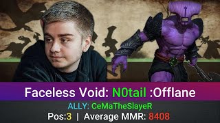 Faceless Void Perspective by N0tail | @1440p | Offlane Pos:3 | ALLY: CeMaTheSlayeR |5857726755