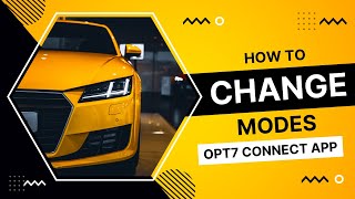 How to Change Modes on OPT7 Connect App screenshot 1