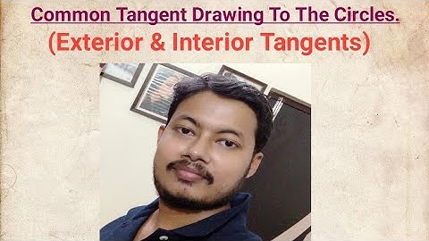 Common Tangent Drawing To Two Circles.