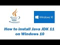 Download and Install Oracle Java 11 ( JDK 11) on Windows 10