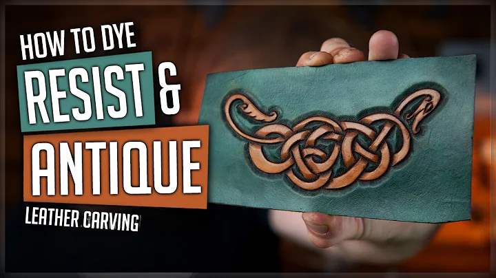 How to Dye, Resist and ANTIQUE Leather Carving - DIY