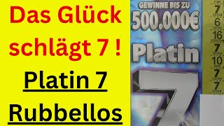 Emotionales Platin 7 Rubbellos ! Das Glück schlägt 7 - Warum 7 ? Seht selbst  ! 2. höchster Gewinn !