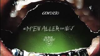 GENEZIO - M'EN ALLER feat. NEJ (Visualizer)
