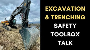 Excavation and Trenching Safety Toolbox Talk