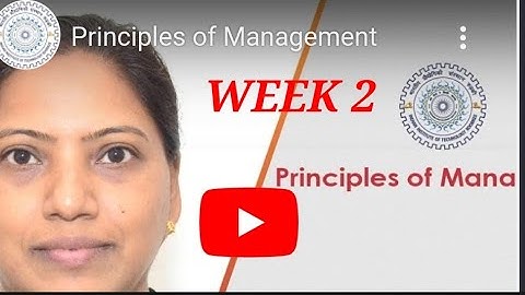 NPTEL » Principles of Management Principles of Management NPTEL Week 2 Assignment Solutions 2023