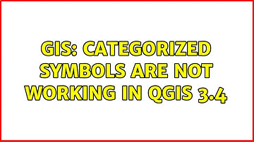 GIS: Categorized symbols are not working in QGIS 3.4