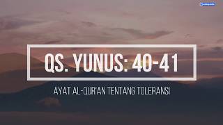 QS Yunus 10: 40 - 41