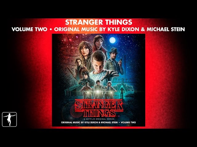 Kyle Dixon & Michael Stein - Stranger Things, Vol. 2 (A Netflix Original  Series Soundtrack) -  Music