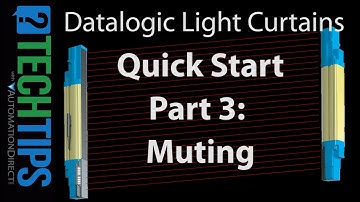 Datalogic Light Curtains Quick Start Part III - Muting from AutomationDirect