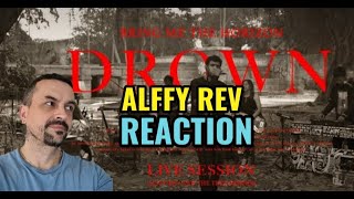 Alffy Rev and The True Friends DROWN  Bring Me The Horizon REACTION