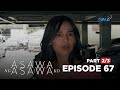 Asawa Ng Asawa Ko: Cristy’s life is in danger! (Full Episode 67 - Part 2/3)