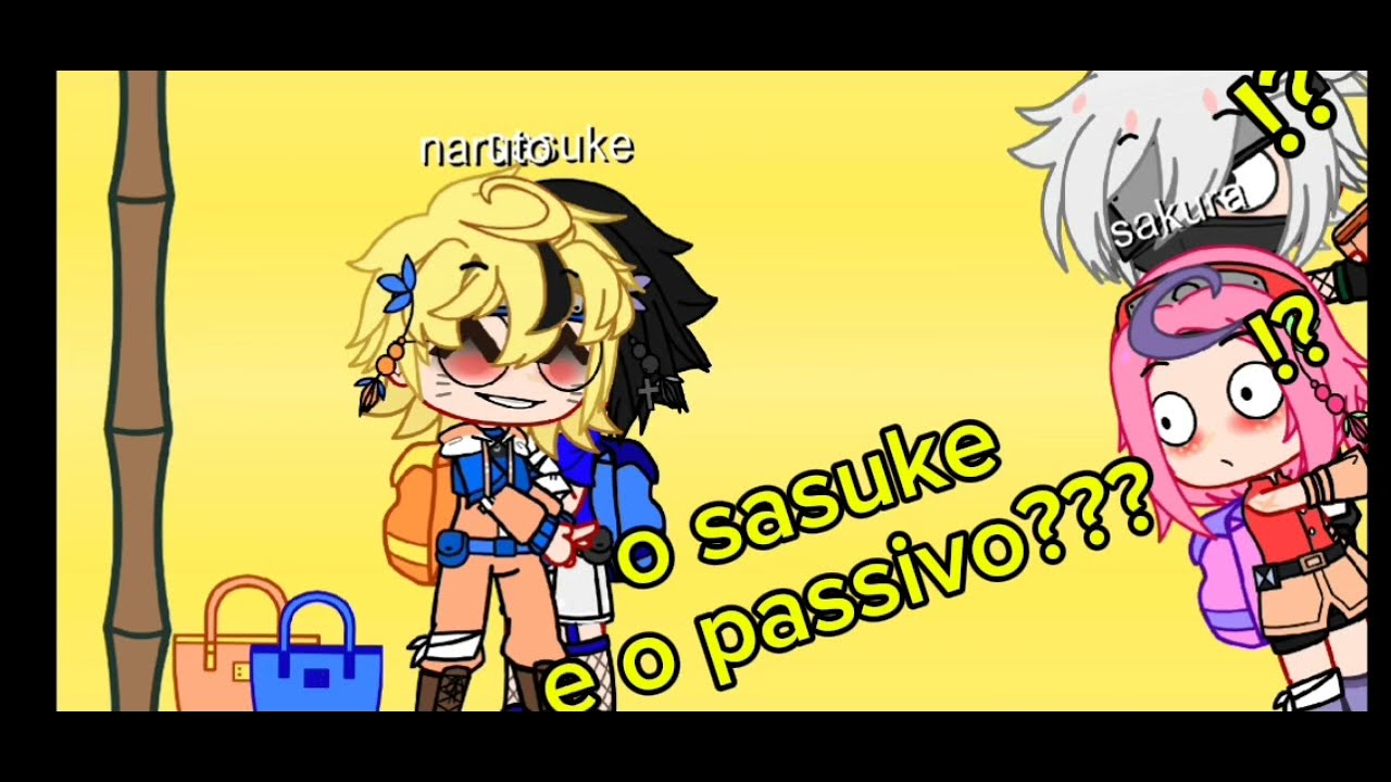 o sasuke e o passivo????(narusasu💛🖤)1/??
