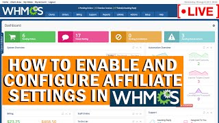 [🔴live] how to enable and configure affiliate settings in whmcs?