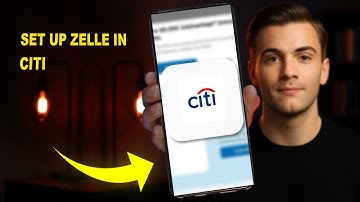 How To Set Up Zelle In Citi 2025 (ACCOUNT SETUP)