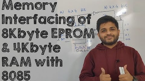 Memory interfacing 8K byte EPROM & 4K byte RAM with Microprocessor 8085