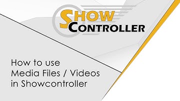 Showcontroller - How to use Media / Video Files in Showcontroller | Laserworld