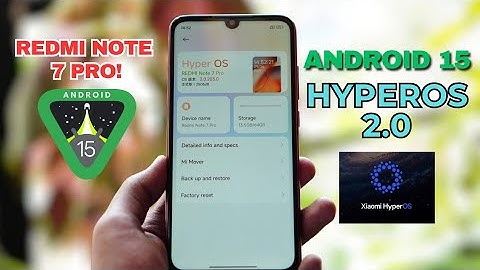 HYPEROS 2.0 on Redmi Note 7 Pro! 🤯 | Android 15 Port ROM