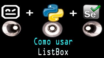 Cap #11 | Curso RobotFramework| ListBox