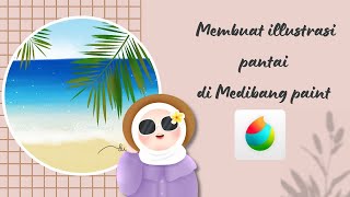 Membuat illustrasi pantai di medibang paint