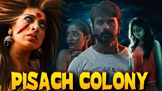 PISACH COLONY (1080p) | Full Hindi Dubbed Horror Movie | Horror Movies Full Movies