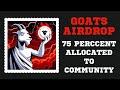 Goats Airdrop Allocation And Disrtibution Started | Do This To Maximise Earnings