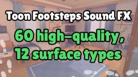 Unity Toon Footsteps Sound FX - Ultimate Collection Bundle